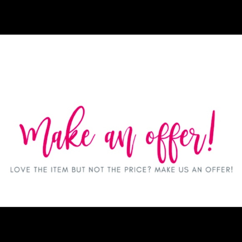Offers are welcome!